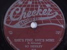 Blues 78 BO DIDDLEY She's Fine, She's Mine CHECKER HEAR