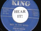 Sugar Ray Robinson BOXING R&B 45 (King 4641) Knock Him Down Whiskey /I Shoulda