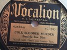 BUMBLE BEE SLIM VOCALION 02865 BLUES 78 RPM E+ BIG BILL BROONZY