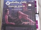 Dave Pike - Manhattan Latin LP in shrink (Decca DL 4568) latin jazz Strong VG+