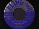 ARTIE LEWIS: Alone, All Alone / Why Don't They Believe Us 45 (tear ol) Oldies
