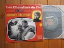 JOHNNY HALLYDAY : Les Chevaliers Du Ciel  SP BIEM Press Original PHILIPS