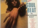 RICARDO RAY The Soul Beat LP 33 T France Latin Boogaloo Descarga R&B 1968