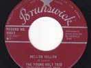 Northern Soul. The Young Holt Trio - Mellow Yellow/Ain't There Something