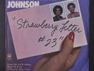 BROTHERS JOHNSON: Strawberry Letter 23 / Mono 45 (dj, PS, red wax, classic )