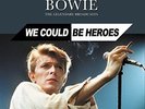 DAVID BOWIE-We Could Be Heroes - The Legendary Broadcasts (UK IMPORT)  VINYL NEW