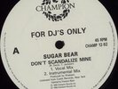 Sugar Bear Don't Scandalize Mine 12