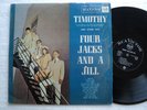 Four Jacks and A Jill - Timothy and other Hits  - Rare South Africa release LP