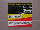 Wrong Side Of The Road - Us Mob and No Fixed Address