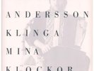 BENNY ANDERSSON Klinga Mina Klockor LP VINYL Dutch Dureco 1988 11 Track With