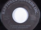 Soul Gospel 45 MIGHTY AMBASSADORS I'm Going On With Jesus RAPTUREA HEAR