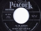 Black Gospel 45 MIGHTY, MIGHTY CLOUDS OF JOY I'll Be Alright PEACOCK HEAR