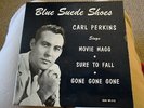 CARL PERKINS RECORD BLUE SUEDE SHOES 45 SUN EP-115 VERY NICE Free Shipping