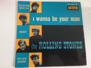 Disque 45 T The Rolling Stones, I Wanna Be Your Man , 457026M