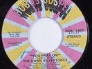 Funk Gospel 45 SWAN SILVERTONES You Pray On HOB IS GOSPEL HEAR