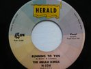 The MELLO KINGS 45 Running to You / Chip Chip HERALD doo wop c2744