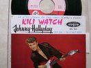 johnny hallyday rare ep 7812 kili watch vogue pip label ron + lang excellent eta