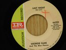 Georgie Fame 45 LAST NIGHT / FUNNY HOW TIME SLIPS AWAY   Imperial VG to VG +