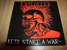 THE EXPLOITED - LETS START A WAR.. - UK ISSUE  - VERY GOOD