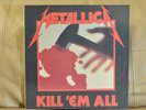 Metallica ?– Kill 'Em All, 1983 (Re-1994) Rare