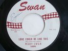 RARE Philly Doo Wop Girl MARY SWAN 45 RPM Record Label 