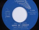 Funk Gospel 45 SONS OF CHRIST Tell The Truth SOC VG+ HEAR