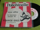 Rare SP Promo juke box FRANCE GALL - BIRAUD / POLICHINELLE PHILIPS 373967