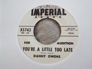 NORTHERN SOUL-DANNY OWENS-YOU'RE A LITTLE TOO LATE-IMPERIAL-RE-ISSUE