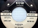 THE ENCORES white doowop  MINT MINUS promo BOW 45 Thank You b/w Barbara PJ403