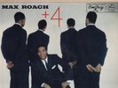 Max Roach . Plus 4 . Dorham, Bryant, Rollins, Morrow . 1957 EmArcy LP