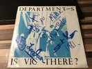 Punk Department S rare signed 7” by all of the band Is VIC THERE (USA VERSION)