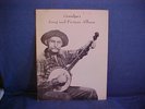 1960 Grandpa Jones Song & Picture Album autographed Hawkshaw, Horton, Wiseman +3