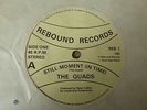 The Quads - Still Moment 1982 UK 45 REBOUND PRIVATE POWER POP