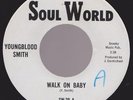 60s NORTHERN SOUL YOUNGBLOOD SMITH YOU CAN SPLIT + BRIGHT TIMES SOUL WORLD BOOT
