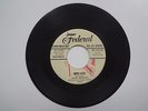 Jackie Brenston 45 rpm Promo Record Federal 12291  Much Later The Mistreater