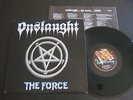 ONSLAUGHT The Force LP 1st Press 1986 Flag1 Slayer Kreator Venom Thrash Metal