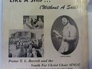 T.L. TL BARRETT-LIKE A SHIP WITHOUT A SAIL ON MT ZION GOSPEL RARE GOSPEL SOUL LP