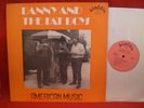 DANNY AND THE FAT BOYS American Music (Aladdin ALPS 102)1975 Private Blues LP