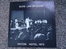 Elvis Presley - Elvis Live On Stage - Hilton Hotel 1972 - Rare Vinyl Album