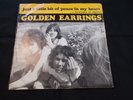 GOLDEN EARRINGS - JUST A LITTLE BIT OF PEACE IN MY HEART  1969 MAJOR MINOR P/S