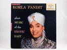 LP: Korla Pandit Music of the Exotic East Love Song of the Nile Song of India