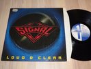 SIGNAL LP - LOUD & CLEAR / 1990 EMI PRESS in MINT