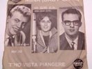 MINA ( BABY GATE ) - 45 GIRI  ITALDISC - T'HO VISTA PIANGERE