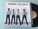 LP 1980 NM  M   Decibel  ?– Vivo Da Re Label: Spaghetti Records ?– ZPLSR34093