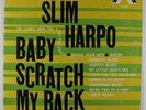 Slim Harpo - Baby Scratch My Back LP - Excello