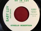 Othello Robertson So In Luv Baby Luv 45 Near Mint Rare Northern Soul