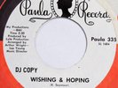 BILLY KEENE Wishing & Hoping PAULA 45 northern soul Near Mint 7”
