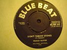 UK BLUE BEAT BB 343-PRINCE BUSTER-DONT THROW STONES/PRINCE OF PEACE -VG