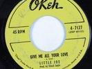 Teen Rocker 45 LITTLE JOE Give Me All Your Love OKEH HEAR