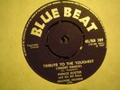 UK BLUE BEAT BB 389-PRINCE BUSTER-TRIBUTE TO THE TOUGHEST/KINGSTONS SWEETHEAR-EX